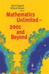 Book cover of Mathematics Unlimited - 2001 and Beyond by Unknown