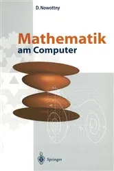 Book cover of Mathematik am Computer by Unknown