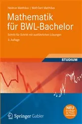 Book cover of Mathematik für BWL-Bachelor (3rd ed.) by Heidrun Matthäus