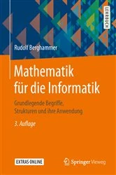 Book cover of Mathematik für die Informatik (3rd ed.) by Rudolf Berghammer