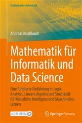 Book cover of Mathematik für Informatik und Data Science by Andreas Knoblauch