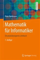 Book cover of Mathematik für Informatiker (7th ed.) by Peter Hartmann