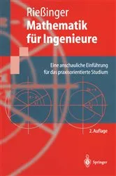 Book cover of Mathematik für Ingenieure (2nd ed.) by Thomas Rießinger