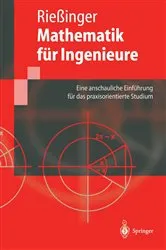 Book cover of Mathematik für Ingenieure by Thomas Rießinger