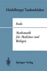 Book cover of Mathematik für Mediziner und Biologen. by Unknown