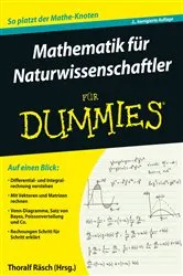 Book cover of Mathematik für Naturwissenschaftler für Dummies (2nd ed.) by Unknown