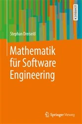 Book cover of Mathematik für Software Engineering by Stephan Dreiseitl