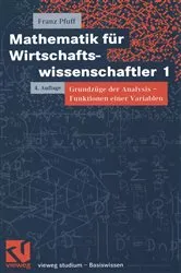 Book cover of Mathematik für Wirtschaftswissenschaftler 1 (4th ed.) by Unknown