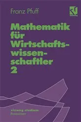 Book cover of Mathematik fÃ¼r Wirtschaftswissenschaftler 2 (2nd ed.) by Unknown