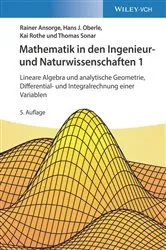 Book cover of Mathematik in den Ingenieur- und Naturwissenschaften 1 (5th ed.) by Rainer Ansorge