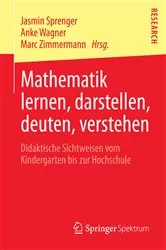 Book cover of Mathematik lernen, darstellen, deuten, verstehen by Unknown