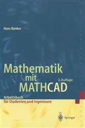 Book cover of Mathematik mit MATHCAD (2nd ed.) by Hans Benker