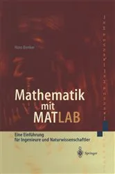 Book cover of Mathematik mit MATLAB by Hans Benker
