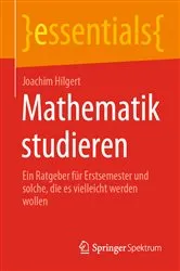 Book cover of Mathematik studieren by Joachim Hilgert