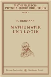 Book cover of Mathematik und Logik by Heinrich Behmann