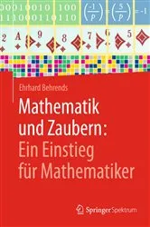Book cover of Mathematik und Zaubern: Ein Einstieg für Mathematiker by Ehrhard Behrends