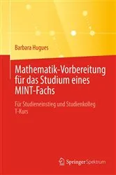 Book cover of Mathematik-Vorbereitung für das Studium eines MINT-Fachs by Unknown