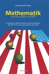 Book cover of Mathematik zwischen Wahn und Witz by Underwood Dudley