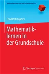 Book cover of Mathematiklernen in der Grundschule by Unknown