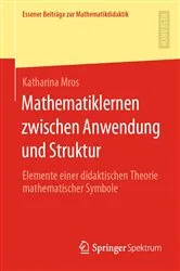 Book cover of Mathematiklernen zwischen Anwendung und Struktur by Unknown