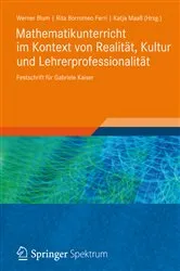 Book cover of Mathematikunterricht im Kontext von Realität, Kultur und Lehrerprofessionalität by Werner Blum