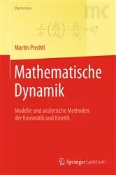 Book cover of Mathematische Dynamik (2nd ed.) by Martin Prechtl