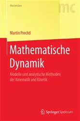 Book cover of Mathematische Dynamik by Martin Prechtl