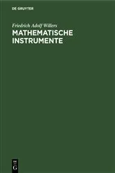 Book cover of Mathematische Instrumente by Friedrich Adolf Willers