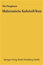 Book cover of Mathematische Keilschrift-Texte by Otto Neugebauer