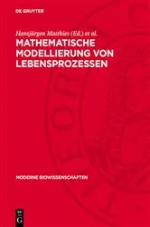 Book cover of Mathematische Modellierung von Lebensprozessen by Hansjürgen Matthies