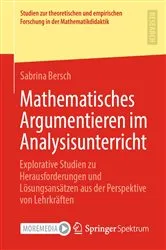 Book cover of Mathematisches Argumentieren im Analysisunterricht by Sabrina Bersch