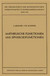 Book cover of Mathieusche Funktionen und Sphäroidfunktionen by Josef Meixner