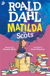 Book cover of Matilda in Scots by Roald Dahl