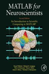 Book cover of MATLAB for Neuroscientists (2nd ed.) by Pascal Wallisch PhD