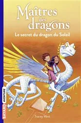 Book cover of Maîtres des dragons, Tome 02 by TRACY WEST