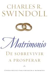 Book cover of Matrimonio: De sobrevivir a prosperar by Charles R. Swindoll
