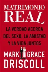 Book cover of Matrimonio real by Mark Driscoll