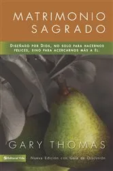Book cover of Matrimonio Sagrado, nueva edición by Gary Thomas