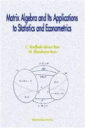 Book cover of Matrix Algebra And Its Applications To Statistics And Econometrics by Calyampudi Radhakrishna Rao