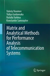 Book cover of Matrix and Analytical Methods for Performance Analysis of Telecommunication Systems by Valeriy Naumov