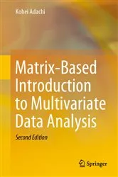 Book cover of Matrix-Based Introduction to Multivariate Data Analysis (2nd ed.) by Unknown