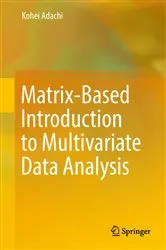 Book cover of Matrix-Based Introduction to Multivariate Data Analysis by Unknown