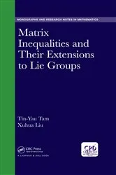 Book cover of Matrix Inequalities and Their Extensions to Lie Groups by Unknown