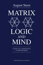 Book cover of Matrix Logic and Mind by A. Stern