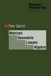Book cover of Matrizen, Geometrie, Lineare Algebra by Unknown