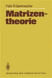 Book cover of Matrizentheorie by Felix R. Gantmacher