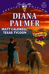 Book cover of MATT CALDWELL: TEXAS TYCOON by Diana Palmer