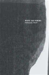 Book cover of Matt Saunders by Matt Saunders