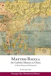 Book cover of Matteo Ricci and the Catholic Mission to China, 1583–1610 by Ronnie Po-Chia Hsia