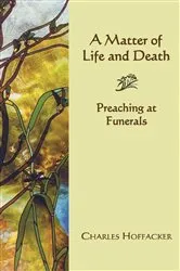 Book cover of Matter of Life and Death by Charles Hoffacker